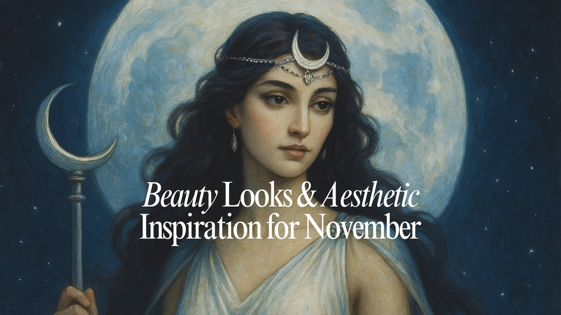 🌙 Beauty Looks & Aesthetic Inspiration for November